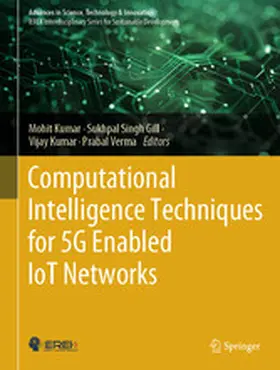 Kumar / Gill / Verma | Computational Intelligence Techniques for 5G Enabled IoT Networks | E-Book | sack.de