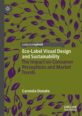 Donato |  Eco-Label Visual Design and Sustainability | Buch |  Sack Fachmedien