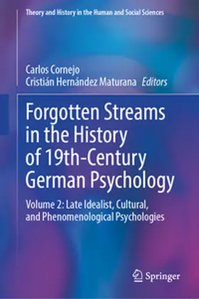 Cornejo / Hernández Maturana |  Forgotten Streams in the History of 19th-Century German Psychology | eBook | Sack Fachmedien