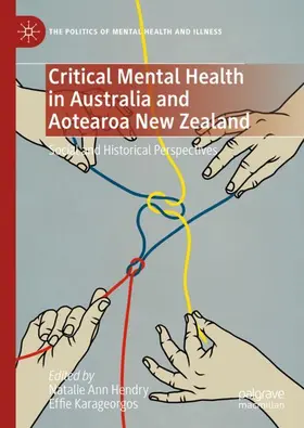 Hendry / Karageorgos | Critical Mental Health in Australia and Aotearoa New Zealand | Buch | 978-3-031-82860-7 | sack.de