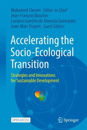 Cheriet / Boucher / Gondim de Almeida Guimarães |  Accelerating the Socio-Ecological Transition | Buch |  Sack Fachmedien