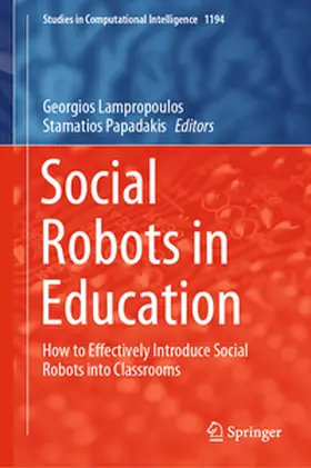 Papadakis / Lampropoulos |  Social Robots in Education | Buch |  Sack Fachmedien