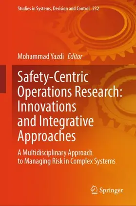 Yazdi |  Safety-Centric Operations Research: Innovations and Integrative Approaches | Buch |  Sack Fachmedien