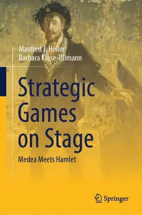Klose-Ullmann / Holler |  Strategic Games on Stage | Buch |  Sack Fachmedien