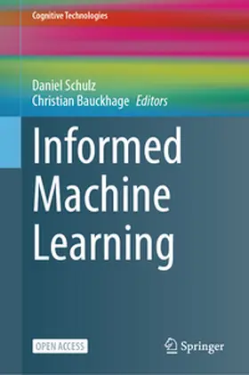 Bauckhage / Schulz |  Informed Machine Learning | Buch |  Sack Fachmedien