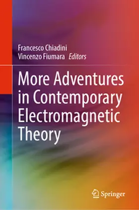 Fiumara / Chiadini |  More Adventures in Contemporary Electromagnetic Theory | Buch |  Sack Fachmedien