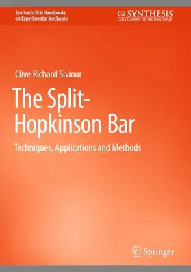 Siviour | The Split-Hopkinson Bar | Buch | 978-3-031-83152-2 | www2.sack.de