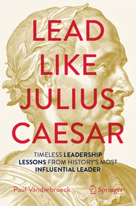 Vanderbroeck |  Lead Like Julius Caesar | eBook | Sack Fachmedien