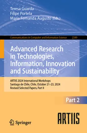 Guarda / Portela / Augusto |  Advanced Research in Technologies, Information, Innovation and Sustainability | eBook | Sack Fachmedien