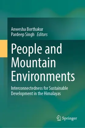 Singh / Borthakur |  People and Mountain Environments | Buch |  Sack Fachmedien