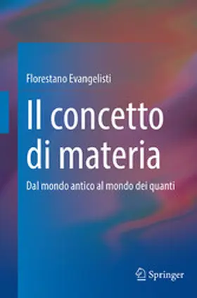 Evangelisti |  Il concetto di materia | eBook | Sack Fachmedien