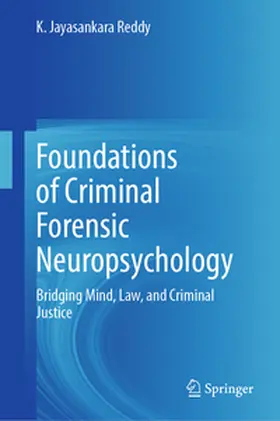 Reddy | Foundations of Criminal Forensic Neuropsychology | E-Book | sack.de