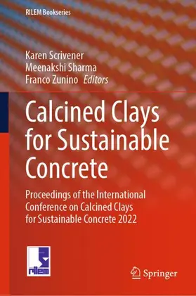 Scrivener / Sharma / Zunino | Calcined Clays for Sustainable Concrete | Buch | 978-3-031-83888-0 | sack.de
