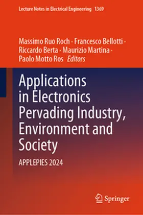Ruo Roch / Bellotti / Berta | Applications in Electronics Pervading Industry, Environment and Society | E-Book | sack.de