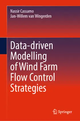 Cassamo / van Wingerden |  Data-driven Modelling of Wind Farm Flow Control Strategies | eBook | Sack Fachmedien