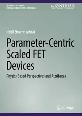 Ashraf |  Parameter-Centric Scaled FET Devices | eBook | Sack Fachmedien
