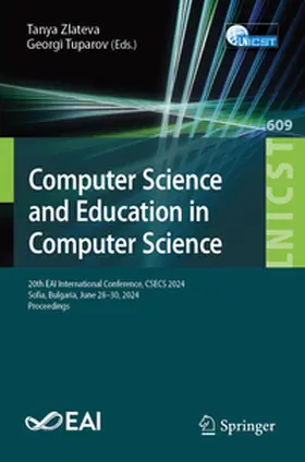 Tuparov / Zlateva |  Computer Science and Education in Computer Science | Buch |  Sack Fachmedien