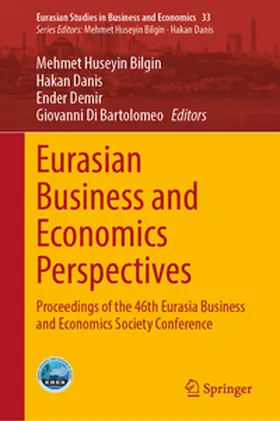 Bilgin / Di Bartolomeo / Danis |  Eurasian Business and Economics Perspectives | Buch |  Sack Fachmedien