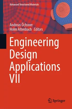 Altenbach / Öchsner |  Engineering Design Applications VII | Buch |  Sack Fachmedien