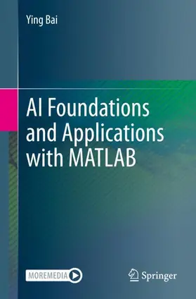 Bai |  AI Foundations and Applications with MATLAB | Buch |  Sack Fachmedien