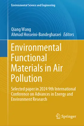 Hosseini-Bandegharaei / Wang |  Environmental Functional Materials in Air Pollution | Buch |  Sack Fachmedien