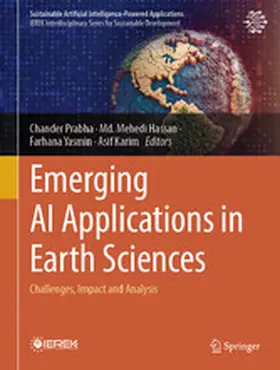 Prabha / Hassan / Yasmin |  Emerging AI Applications in Earth Sciences | eBook | Sack Fachmedien