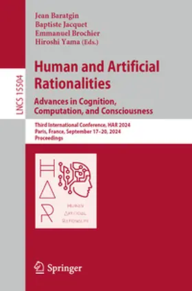 Baratgin / Jacquet / Brochier |  Human and Artificial Rationalities. Advances in Cognition, Computation, and Consciousness | eBook | Sack Fachmedien
