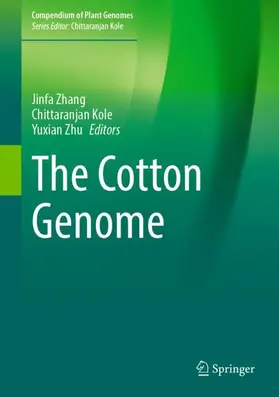 Zhang / Kole / Zhu |  The Cotton Genome | Buch |  Sack Fachmedien