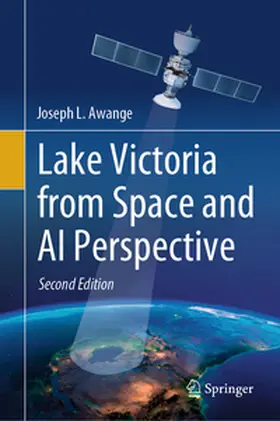 Awange |  Lake Victoria from Space and AI Perspective | eBook | Sack Fachmedien