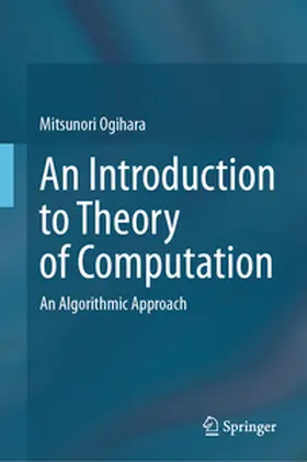 Ogihara | An Introduction to Theory of Computation | Buch | 978-3-031-84739-4 | www2.sack.de