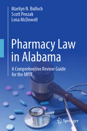 Bulloch / Penzak / McDowell |  Pharmacy Law in Alabama | Buch |  Sack Fachmedien