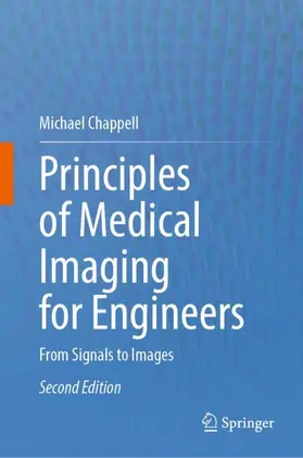Chappell |  Principles of Medical Imaging for Engineers | Buch |  Sack Fachmedien