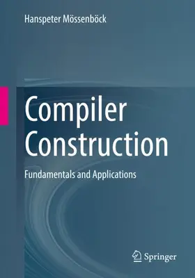 Mössenböck |  Compiler Construction | Buch |  Sack Fachmedien