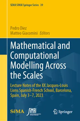 Diez / Giacomini | Mathematical and Computational Modelling Across the Scales | E-Book | sack.de