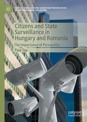 Tap |  Citizens and State Surveillance in Hungary and Romania | eBook | Sack Fachmedien