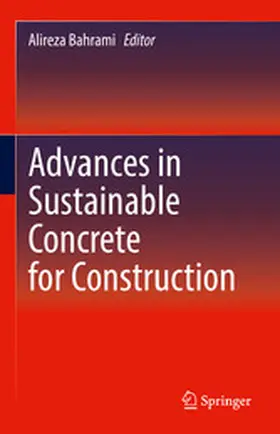 Bahrami |  Advances in Sustainable Concrete for Construction | eBook | Sack Fachmedien