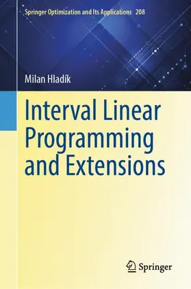 Hladík |  Interval Linear Programming and Extensions | Buch |  Sack Fachmedien