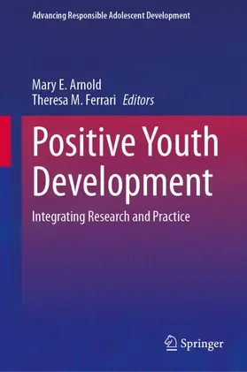 Ferrari / Arnold |  Positive Youth Development | Buch |  Sack Fachmedien