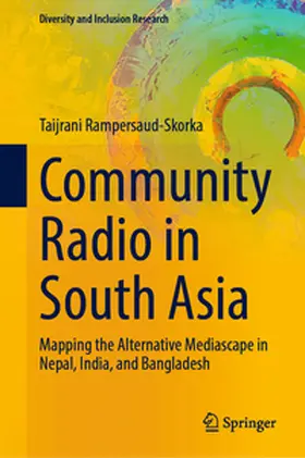 Rampersaud-Skorka |  Community Radio in South Asia | eBook | Sack Fachmedien