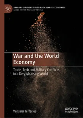 Jefferies |  War and the World Economy | Buch |  Sack Fachmedien