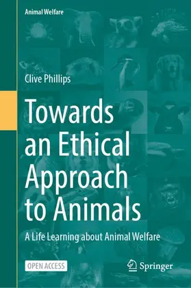 Phillips |  Towards an Ethical Approach to Animals | Buch |  Sack Fachmedien