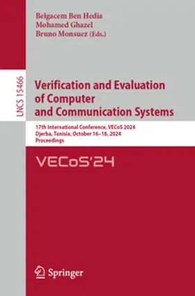Ben Hedia / Ghazel / Monsuez |  Verification and Evaluation of Computer and Communication Systems | eBook | Sack Fachmedien