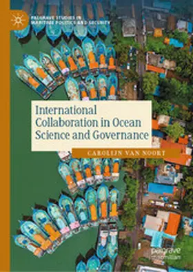 van Noort |  International Collaboration in Ocean Science and Governance | eBook | Sack Fachmedien