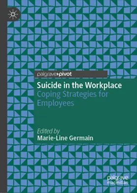 Germain | Suicide in the Workplace | Buch | 978-3-031-85441-5 | sack.de