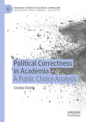 Dzenis |  Political Correctness in Academia | eBook | Sack Fachmedien