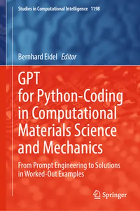 Eidel |  GPT for Python-Coding in Computational Materials Science and Mechanics | eBook | Sack Fachmedien