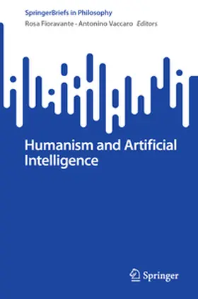Fioravante / Vaccaro |  Humanism and Artificial Intelligence | eBook | Sack Fachmedien