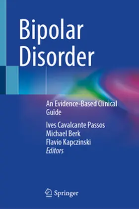 Passos / Kapczinski / Berk |  Bipolar Disorder | Buch |  Sack Fachmedien