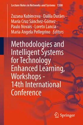Kubincová / Durães / Pellegrino |  Methodologies and Intelligent Systems for Technology Enhanced Learning, Workshops - 14th International Conference | Buch |  Sack Fachmedien