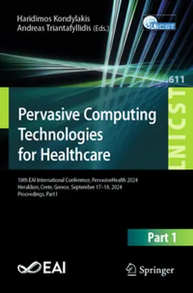 Kondylakis / Triantafyllidis | Pervasive Computing Technologies for Healthcare | E-Book | sack.de